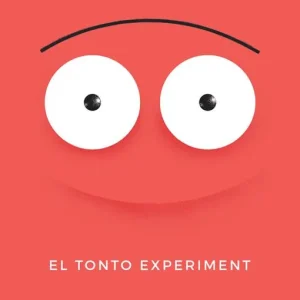 El tonto experiment. Il primo simulatore di digital marketing estremo per misurare il tuo livello di ingenuità digitale. Ediz. integrale Vendita Finale