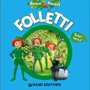 Occasione Imperdibile Folletti