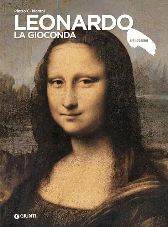 Leonardo. La Gioconda Ultima Occasione