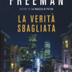 Offerta La verità sbagliata
