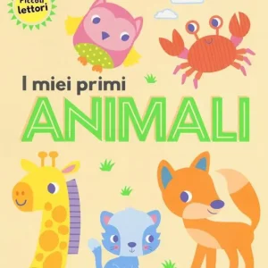 Non Perdere I miei primi animali. Piccoli lettori. Ediz. a colori