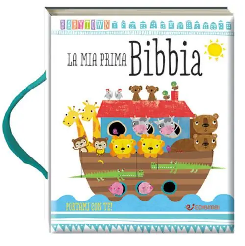 La mia prima Bibbia. Baby Town Nuovo Arrivo