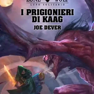 Offerta Lampo I prigionieri di Kaag. Lupo Solitario
