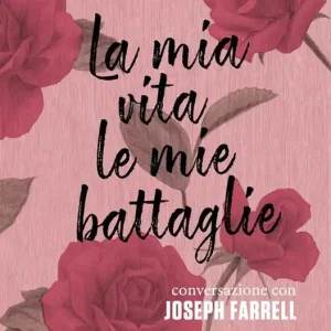 La mia vita. Le mie battaglie Promozione Esclusiva