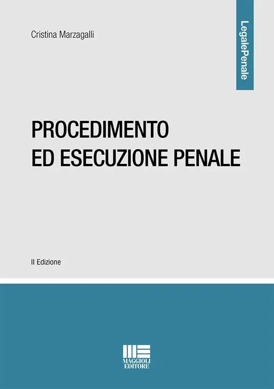 Esclusivo Procedimento ed esecuzione penale