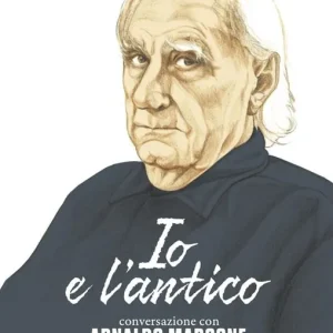 Prezzo Basso Io e l‘antico