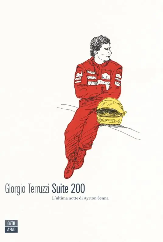 Suite 200. L‘ultima notte di Ayrton Senna Offerta
