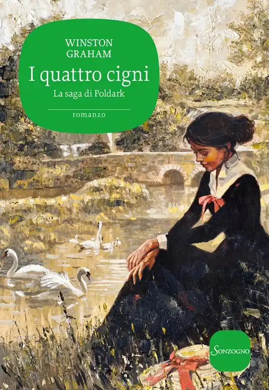 Saldi I quattro cigni. La saga di Poldark. Vol. 6