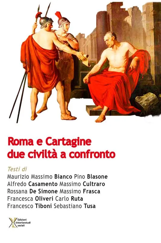 Roma e Cartagine. Due civiltà a confronto Occasione
