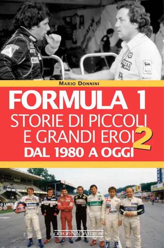 Formula 1. Storie di piccoli e grandi eroi dal 1980 a oggi Offerta Del Giorno