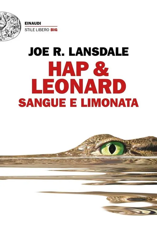 Prezzo Conveniente Sangue e limonata. Hap & Leonard