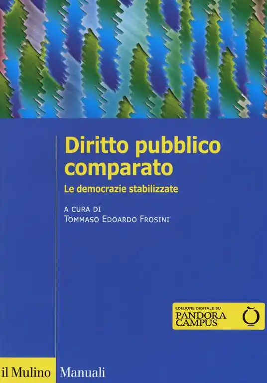 Spedito Oggi Diritto pubblico comparato. Le democrazie stabilizzate