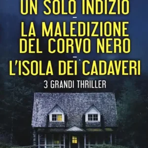 A Buon Prezzo Due cadaveri, un solo indizio-La maledizione del corvo nero-L‘isola dei cadaveri