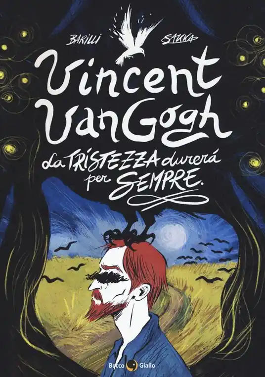 Vincent Van Gogh, La tristezza durerà per sempre Professionale