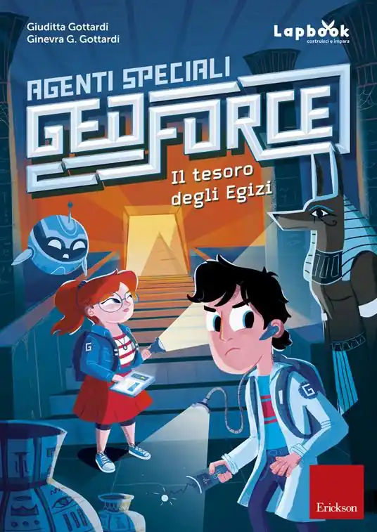 Il tesoro degli egizi. Agenti speciali Geoforce Affare