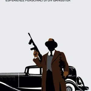 Al servizio di Al Capone. Esperienze personali di un gangster Bestseller