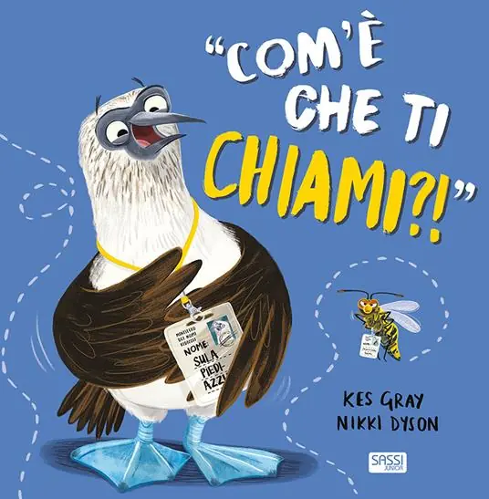 Com‘è che ti chiami?! Ediz. a colori Affare