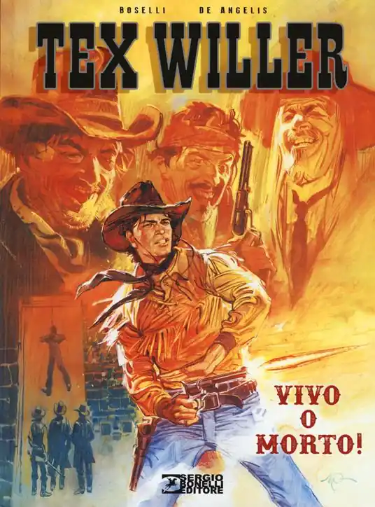 Prezzo Di Fabbrica Vivo o morto! Tex Willer