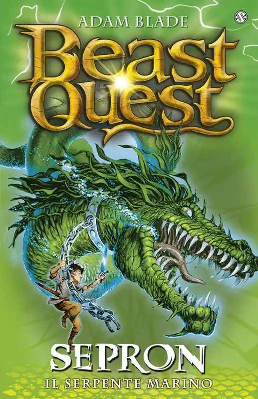 Sepron. Il serpente marino. Beast Quest. Vol. 2 Spedizione Espresso
