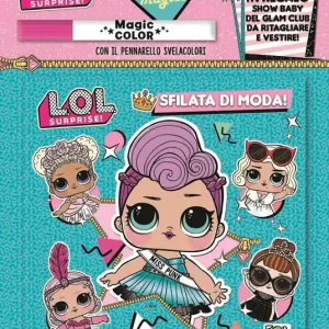 Albo magico sfilata di moda! L.O.L. Surprise! Con pennarello svelacolori Prezzo Ridotto