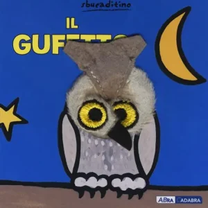 Affare Il gufetto. Ediz. a colori