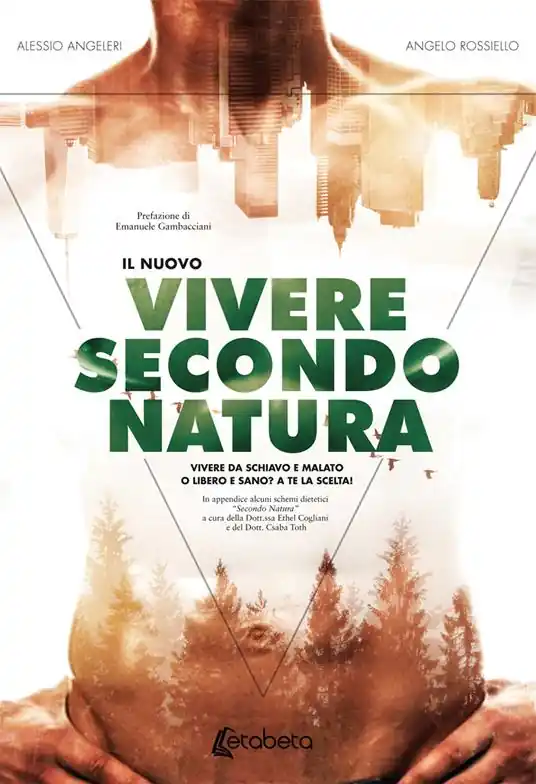Super Prezzo Il nuovo Vivere secondo natura. Nuova ediz.
