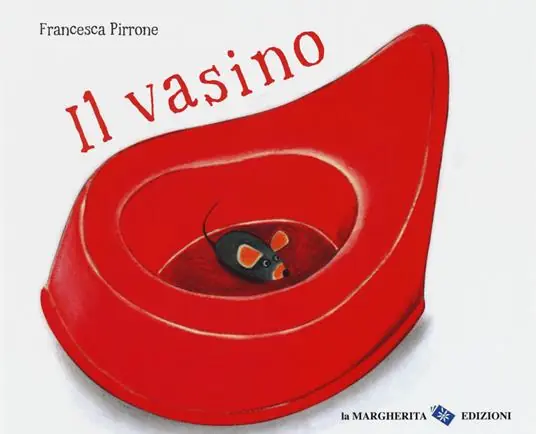 Il vasino. Ediz. a colori Promo Stagionale