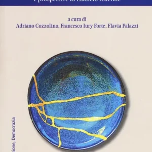 Ultima Occasione Europa che fare? L‘Unione europea tra crisi, populismi e prospettive di rilancio federale