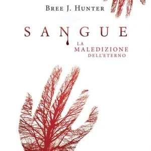 Sconto Sangue. La maledizione dell‘eterno