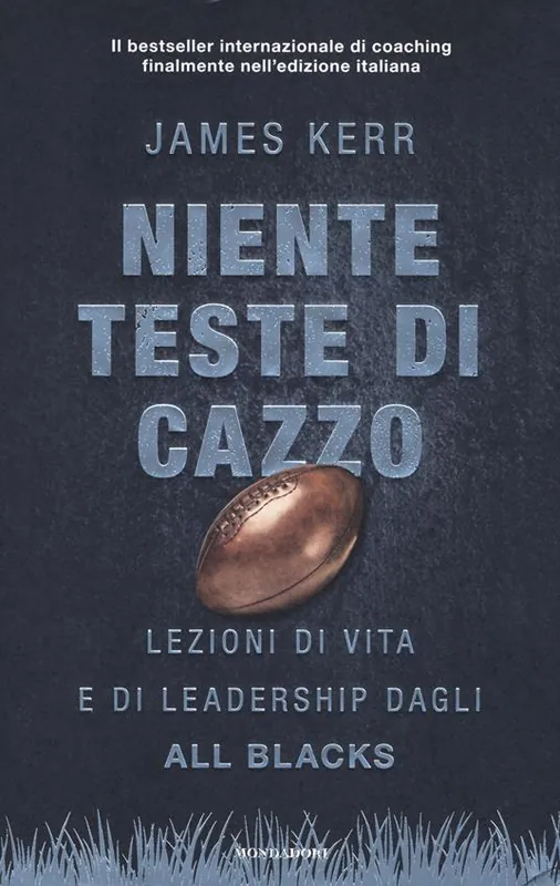 Prezzo Basso Niente teste di cazzo. Lezioni di vita e di leadership dagli All Blacks