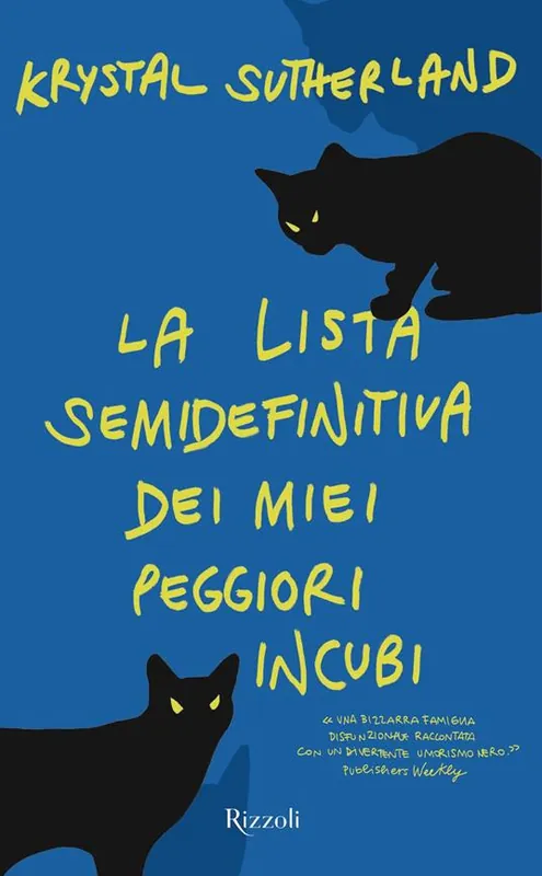 La lista semidefinitiva dei miei peggiori incubi Occasione Imperdibile