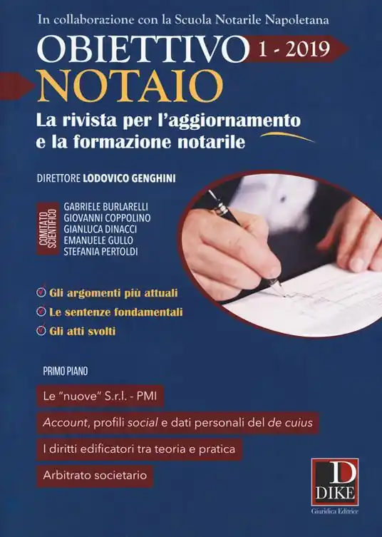 Scelto Dai Clienti Obiettivo notaio. La rivista per l‘aggiornamento e la formazione notarile (2019). Vol. 1