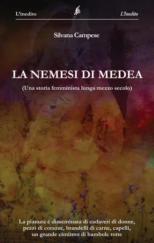 La nemesi di Medea. (Una storia femminista lunga mezzo secolo) Direttamente Dal Produttore