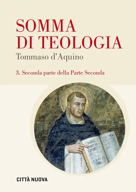Solo Oggi Somma di teologia. Ediz. bilingue. Vol. 3 Seconda parte della parte seconda