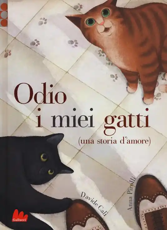 Spedito Oggi Odio i miei gatti (una storia d‘amore). Ediz. a colori