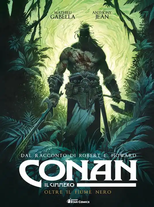 Conan il cimmero. Vol. 3 Oltre il fiume nero Acquista Ora