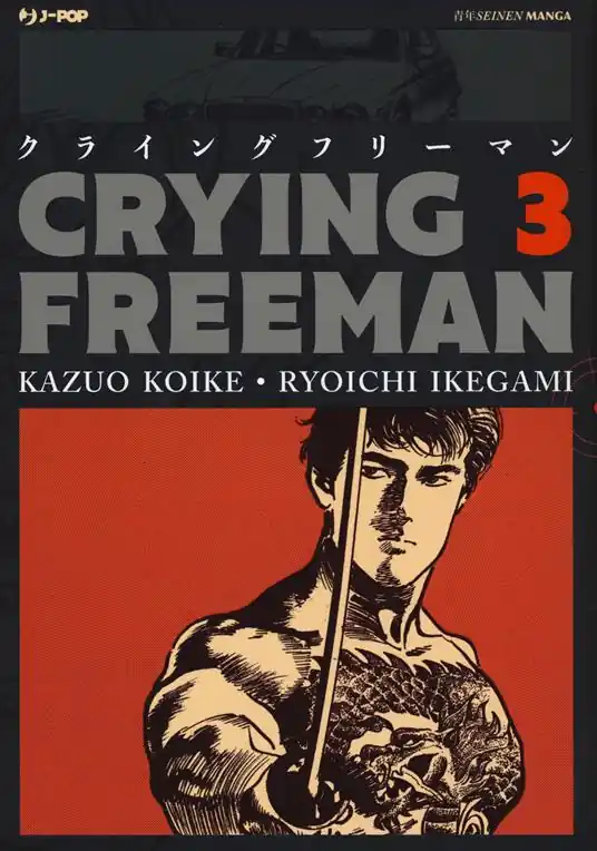 Ordina Subito Crying Freeman. Con Poster. Vol. 3
