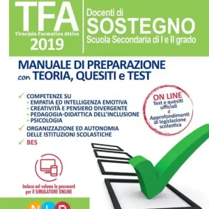 Prezzo Ridotto TFA. Docenti di sostegno scuola secondaria di I e II grado. Manuale di preparazione con teoria, quesiti e test. Con software di simulazione