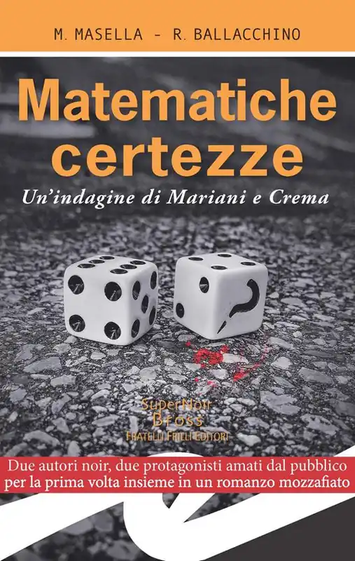 Nuova Collezione Matematiche certezze. Un‘indagine di Mariani e Crema