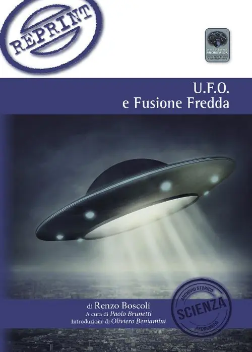 Soddisfatti O Rimborsati U.F.O. e fusione fredda
