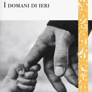 I domani di ieri Compra Oggi Stesso