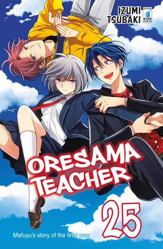 Oresama teacher. Vol. 25 Solo Oggi