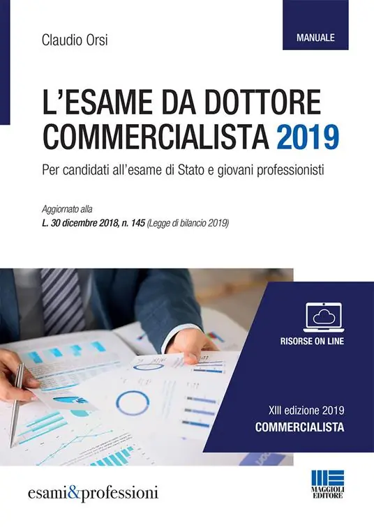 L‘esame da dottore commercialista. Manuale. Per candidati all‘esame di Stato e giovani professionisti. Con Contenuto digitale per download e accesso online Soddisfatti O Rimborsati