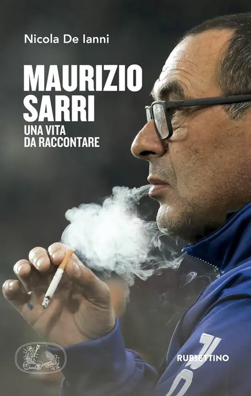 Offerta Lampo Maurizio Sarri. Una vita da raccontare
