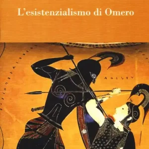 Miglior Prezzo L‘esistenzialismo di Omero