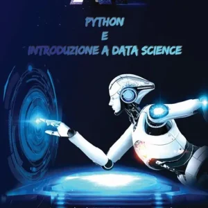 Corso Python e introduzione a DataScience. Con USB Flash Drive Novità