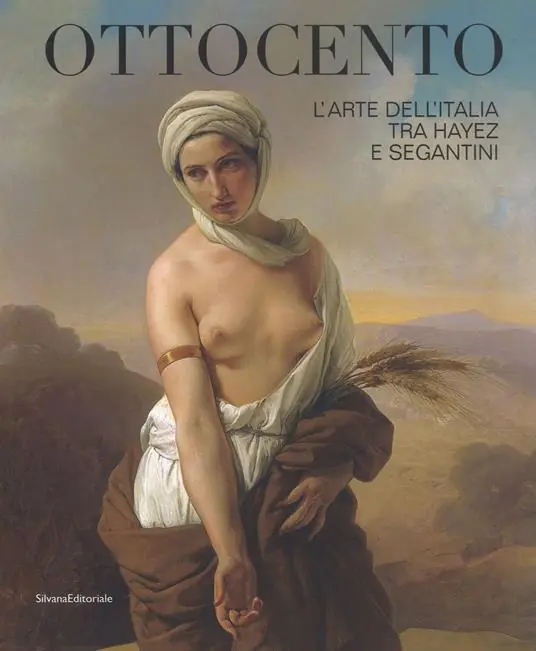 Ottocento. L‘arte dell‘Italia tra Hayez e Segantini. Catalogo della mostra (Forlì, 9 febbraio-16 giugno 2019). Ediz. a colori Spedizione Espresso