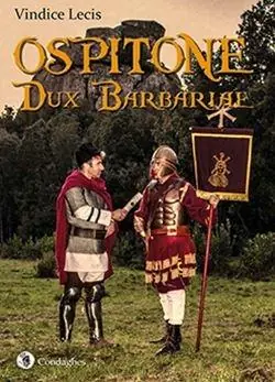 Di Tendenza Ospitone. Dux barbariae