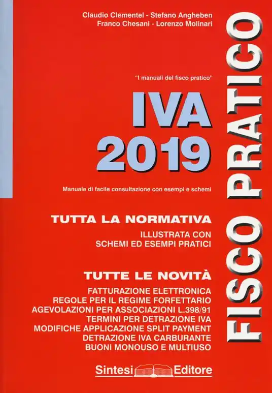 IVA 2019. Fisco pratico Consegna Rapida