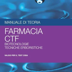 Hoepli test. Manuale di teoria. Farmacia, CTF, biotecnologie, tecniche erboristiche Direttamente Dal Produttore